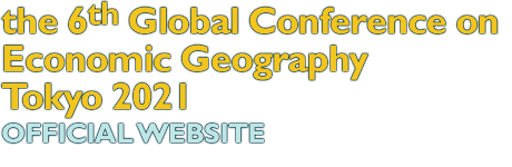 the 6th Global Conference on Economic Geography Tokyo 2021